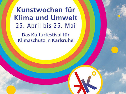 Kunstwochen für Klima in Karlsruhe, 25. April - 25. Mai, mit vielfältigem Programm.